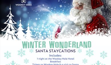 Santa Staycation at Wookey Hole